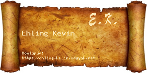 Ehling Kevin névjegykártya